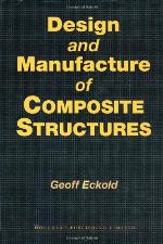 Design and Manufacture of Composite Structures
