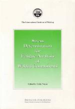 Stress Determination for Fatigue Analysis of Welded Components