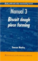 Biscuit, cookie and cracker manufacturing manuals