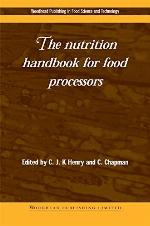 The Nutrition Handbook for Food Processors (Woodhead Publishing Series in Food Science, Technology and Nutrition)