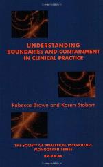 Understanding Boundaries and Containment in Clinical Practice