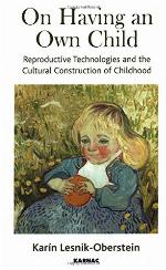 On Having an Own Child