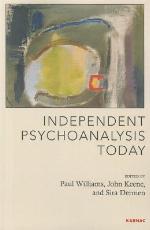 Independent Psychoanalysis Today