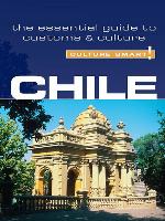 Chile--Culture Smart!