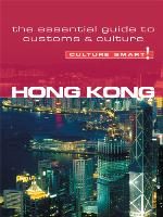 Hong Kong--Culture Smart!