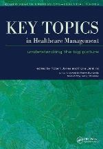 Key Topics in Healthcare Management