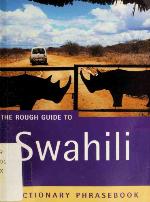 The Rough Guide to Swahili Dictionary Phrasebook 2 (Rough Guide Phrasebooks)