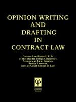 Opinion Writing &amp; Drafting In Contract Law