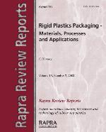 Rigid plastics packaging : materials, processes and applications