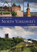 Exploring North Yorkshire's History