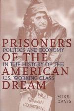 Prisoners of the American Dream