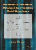 Biomimetic Oxidations Catalyzed by Transition Metal Complexes