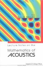 Lecture Notes on the Mathematics of Acoustics