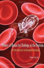 Plenty of Room for Biology at the Bottom: An Introduction to Bionanotechnology