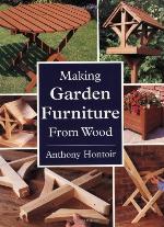 Making Garden Furniture from Wood