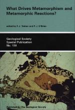 What Drives Metamorphism And Metamorphic Reactions (Geological Society Special Publication)