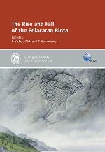 The Rise and Fall of the Ediacaran Biota - Special Publication no 286 (Geological Society Special Publication)