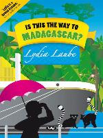 Is This the Way to Madagascar?