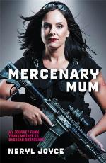 Mercenary Mum