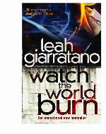 Watch the World Burn