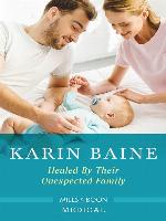 Healed by Their Unexpected Family