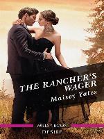 The Rancher's Wager