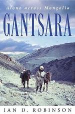 Gantsara: Alone Across Mongolia