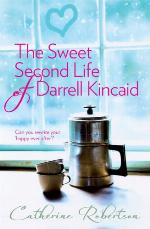 The Sweet Second Life of Darrell Kincaid