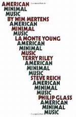 American Minimal Music