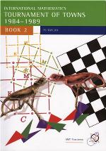 International Mathematics Tournament Of Towns, 1984 1989 Book 2