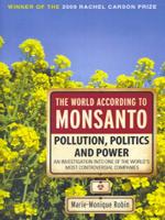 The World According to Monsanto