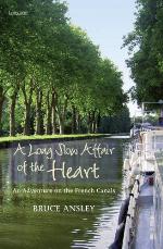 A Long Slow Affair of the Heart