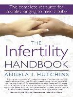 The Infertility Handbook