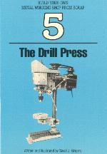 The Drill Press