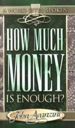 How Much Money is Enough?