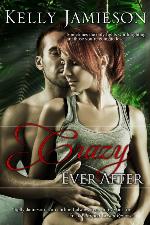Crazy Ever After