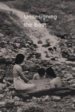 Undesigning the Bath