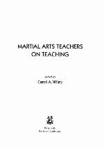 Martial Arts Teachers on Teaching
