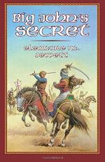 Big John's Secret (Living History Library)