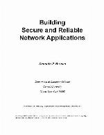Building Secure and Reliable Network Applications