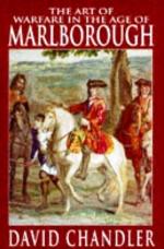The Art of Warfare in the Age of Marlborough