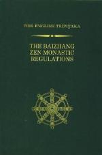 The Baizhang Zen Monastic Regulations