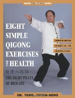 Eight Simple Qigong Exercises for Health