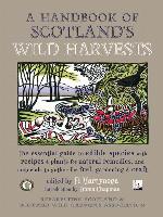 A Handbook of Scotland's Wild Harvests