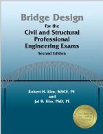 Bridge Design for the Civil and Structural Professional Engineering Exams