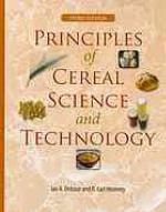 Principles Of Cereal Science And Technology