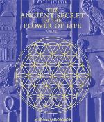 The Ancient Secret of the Flower of Life