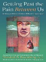 Getting Past the Pain Between Us