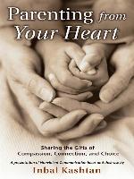 Parenting From Your Heart