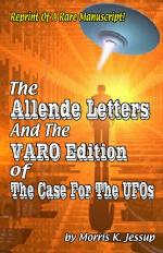 The Allende Letters and the VARO Edition of The Case for the UFO